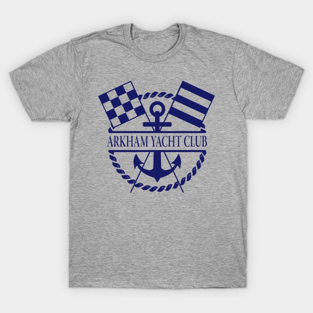 Arkham Yacht Club T-Shirt by LeftWingPropaganda